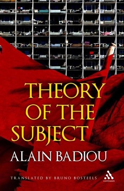 Theory of the Subject by Alain Badiou, Hardcover | Indigo Chapters