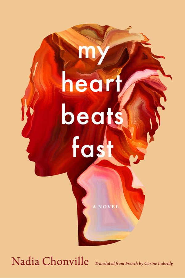 My Heart Beats Fast by NADIA CHONVILLE, Paperback | Indigo Chapters