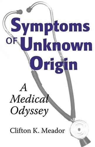 Symptoms of Unknown Origin by Clifton K. Meador, Paperback | Indigo Chapters