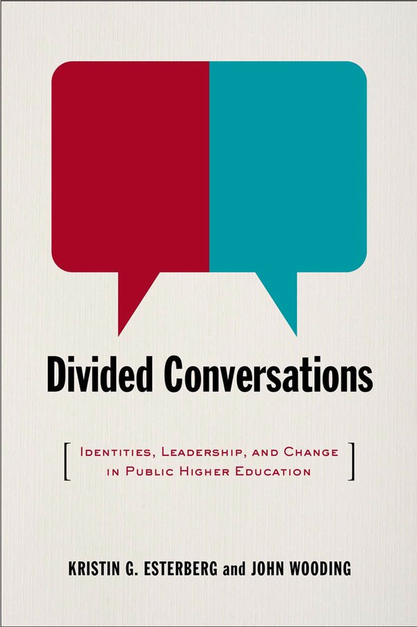 Divided Conversations by Kristin G. Esterberg, Paperback | Indigo Chapters