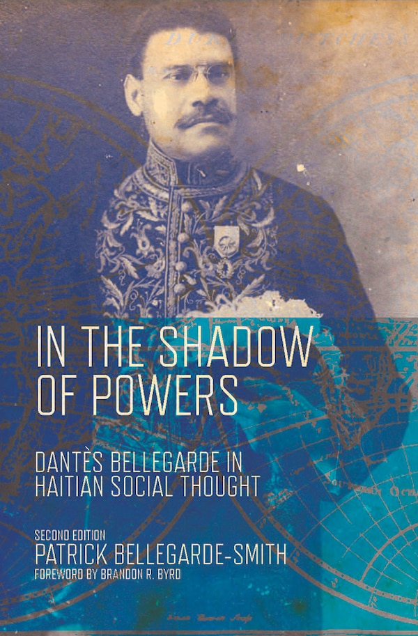 In The Shadow Of Powers by Patrick Bellegarde-Smith, Paperback | Indigo Chapters