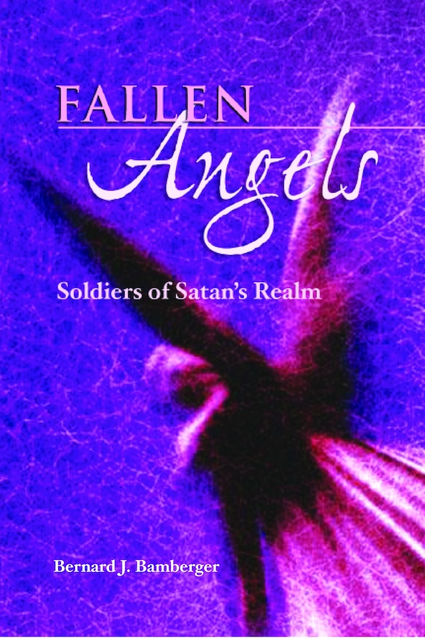 Fallen Angels by Bernard J. Bamberger, Paperback | Indigo Chapters