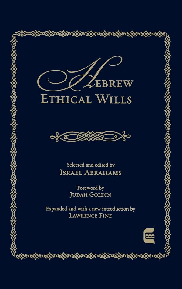 Hebrew Ethical Wills by Israel Abrahams, Hardcover | Indigo Chapters