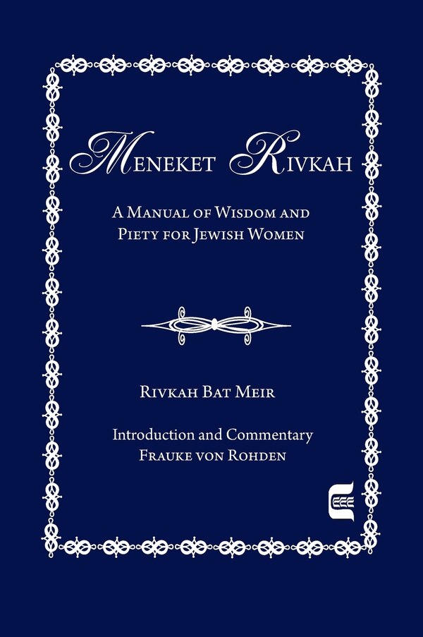 The Meneket Rivkah by Rivkah bat Meir, Hardcover | Indigo Chapters