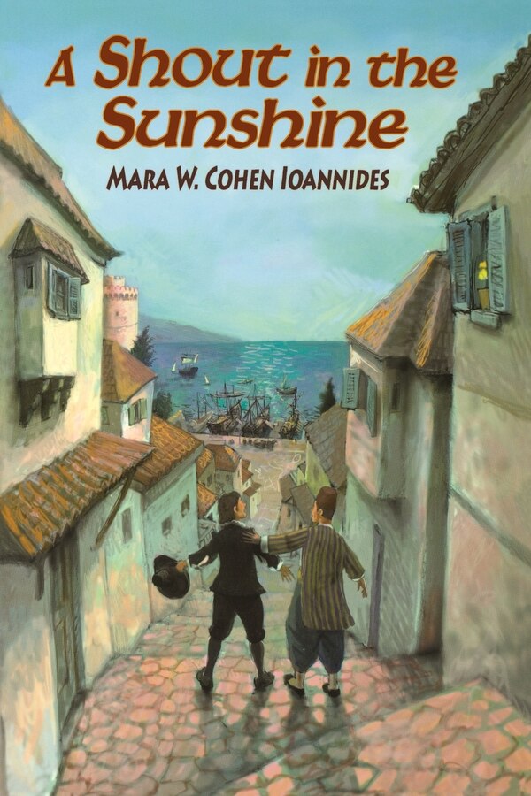 A Shout in the Sunshine by Mara W. Cohen Ioannides, Paperback | Indigo Chapters