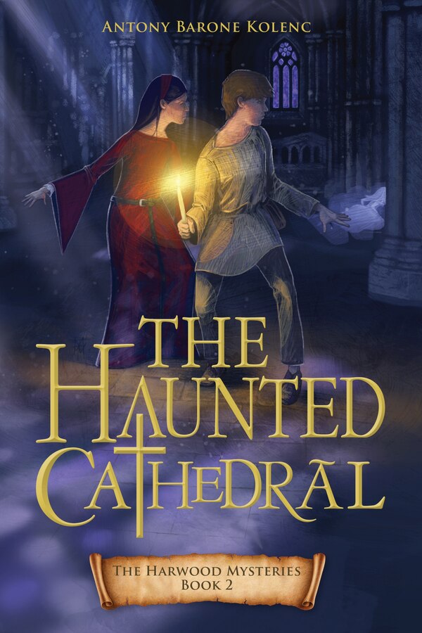 The Haunted Cathedral by Antony Barone Kolenc, Paperback | Indigo Chapters