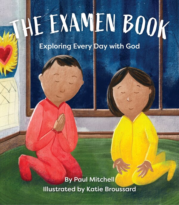 The Examen Book by Paul Mitchell, Paperback | Indigo Chapters