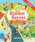 10 Hidden Heroes by Mark K Shriver, Hardcover | Indigo Chapters