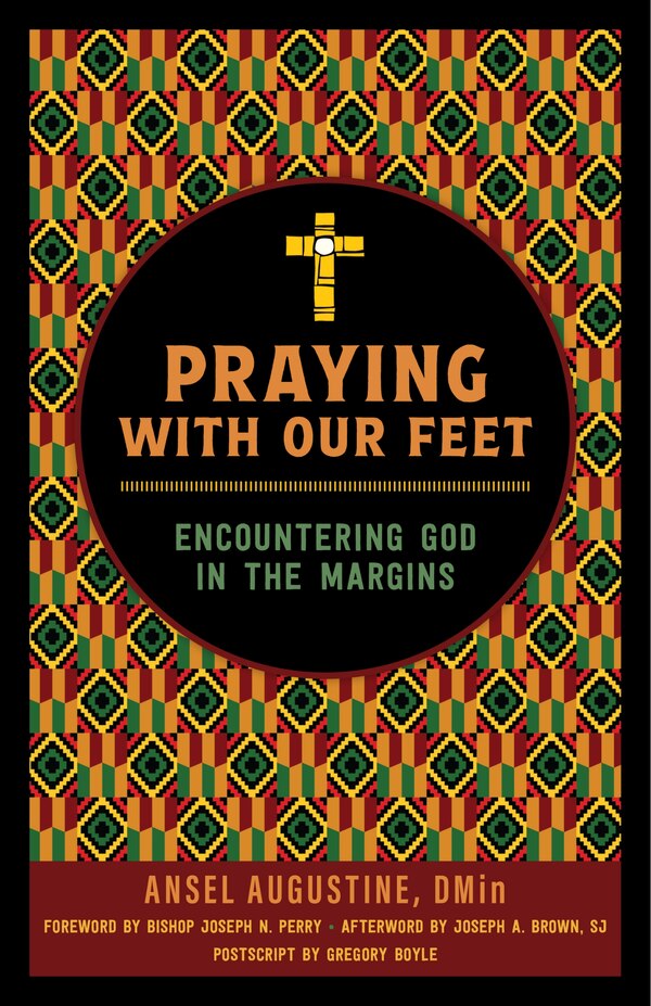 Praying with Our Feet by Ansel Augustine, Paperback | Indigo Chapters