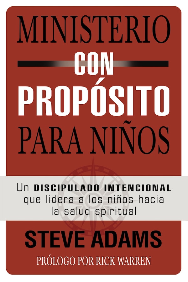 Ministerio Con Propósito Para Niños by Steven J. Adams, Perfect | Indigo Chapters