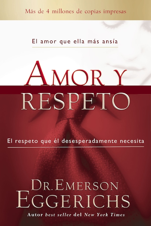 Amor y respeto by Emerson Eggerichs, Paperback | Indigo Chapters