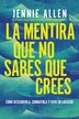 La mentira que no sabes que crees by Jennie Allen, Perfect | Indigo Chapters
