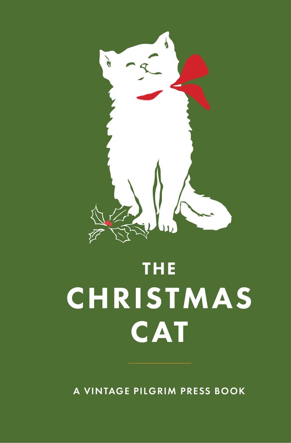 The Christmas Cat by Anna Burnham Bryant, Picture Books | Indigo Chapters