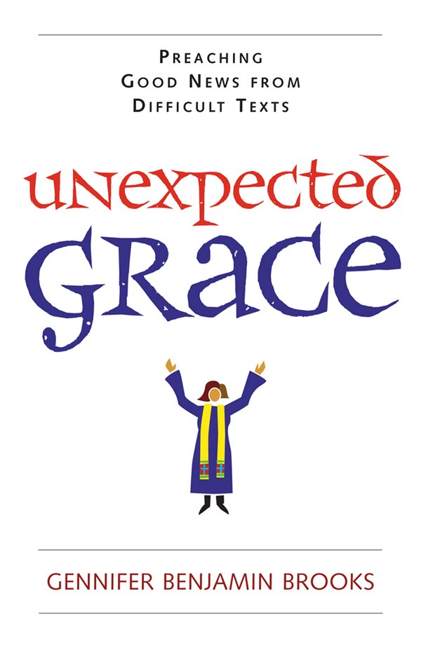 Unexpected Grace by Gennifer Benjamin Brooks, Paperback | Indigo Chapters