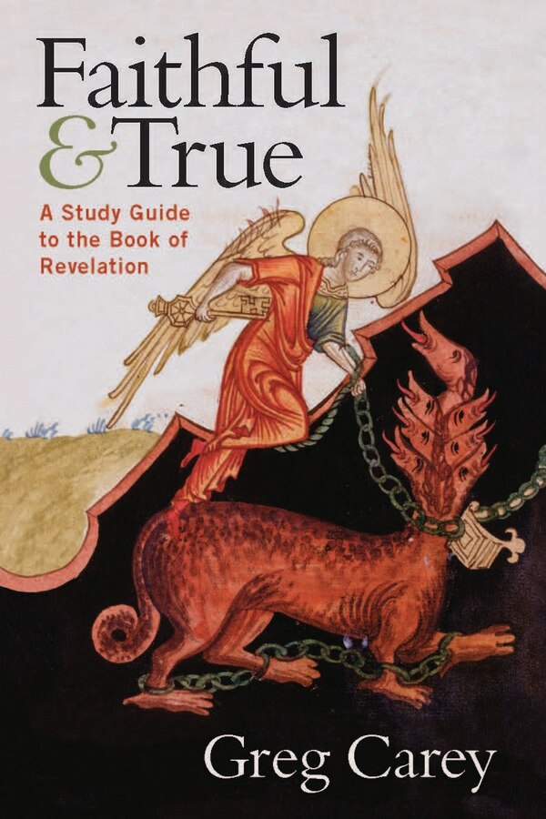Faithful and True by Greg Carey, Paperback | Indigo Chapters