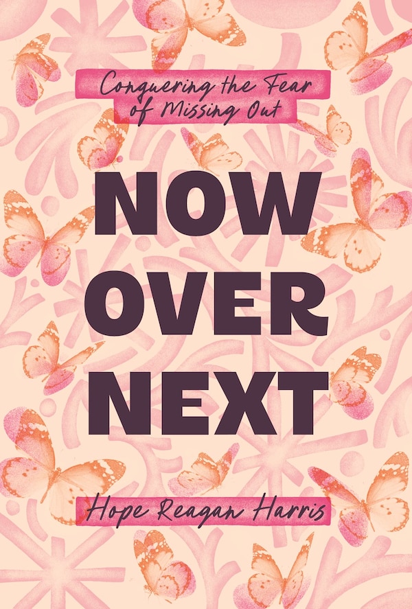 Now Over Next by Hope Reagan Harris, Paperback | Indigo Chapters