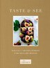 The Chosen Presents: Taste & See by Dallas Jenkins, Hardcover | Indigo Chapters