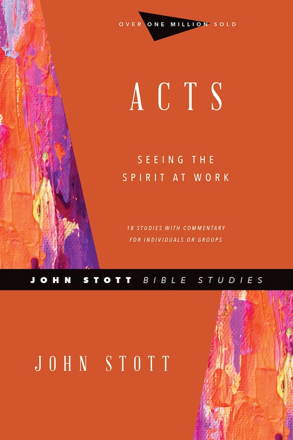 Acts by John Stott, Paperback | Indigo Chapters