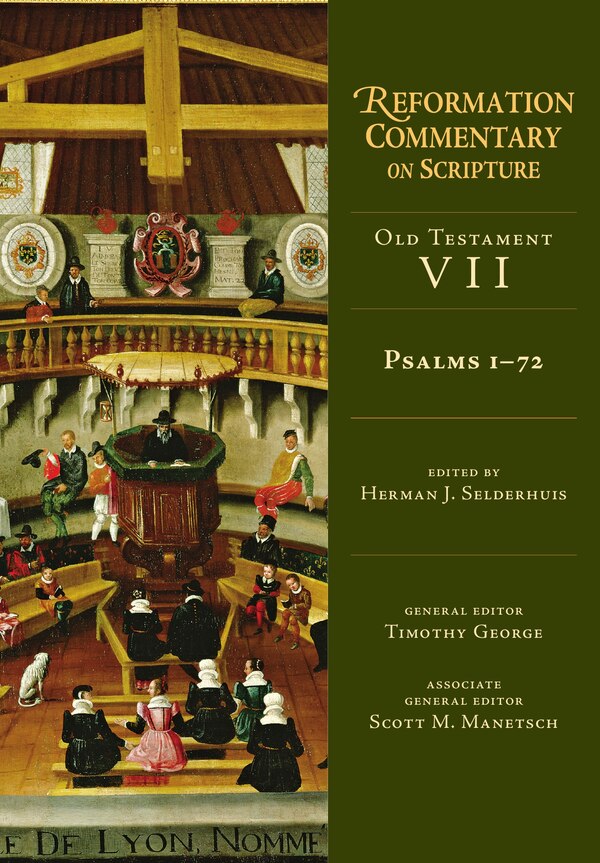 Psalms 1-72 by Herman J. Selderhuis, Hardcover | Indigo Chapters