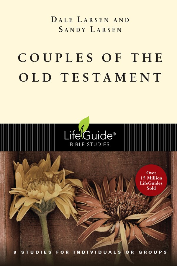 Couples of the Old Testament by Dale Larsen, Paperback | Indigo Chapters