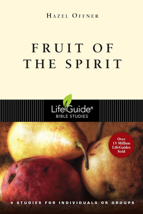 Fruit Of The Spirit by Hazel Offner, Paperback | Indigo Chapters