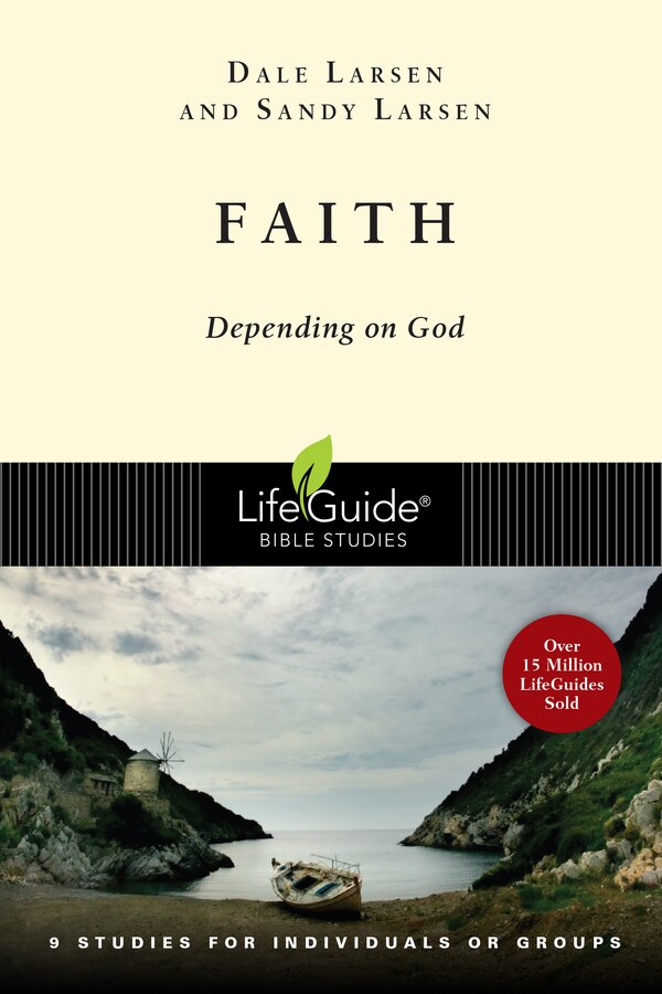 Faith by Dale Larsen, Paperback | Indigo Chapters