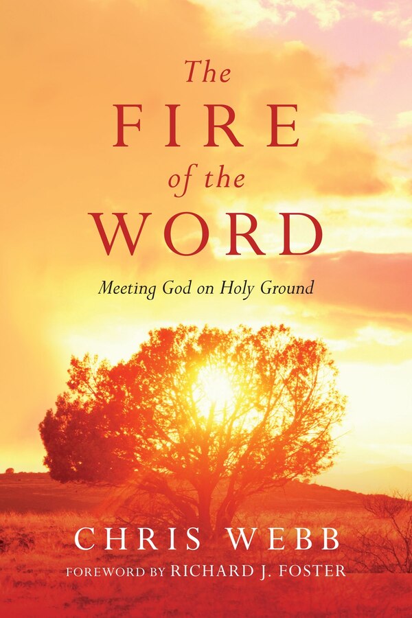 The FIRE OF THE WORD by Chris Webb, Paperback | Indigo Chapters