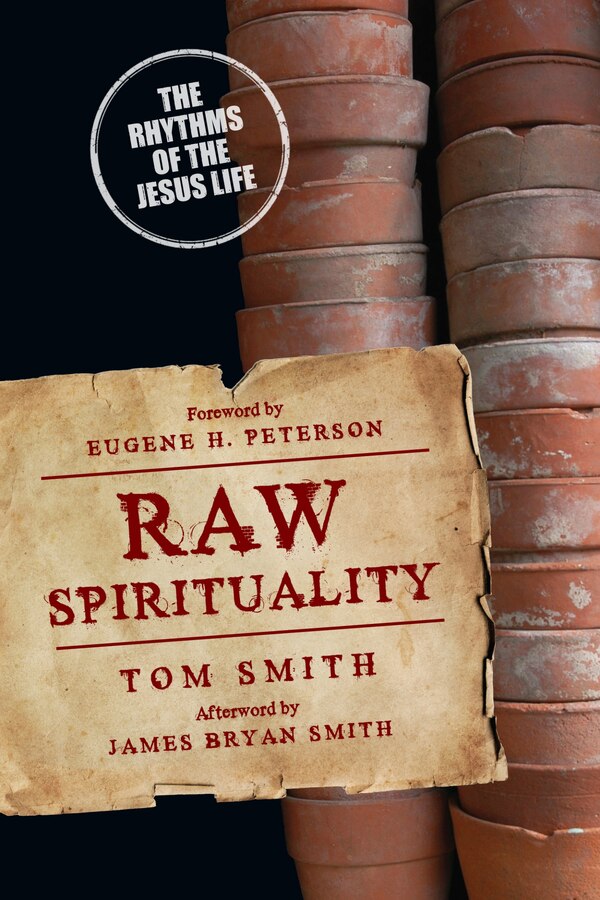 RAW SPIRITUALITY by Tom Smith, Paperback | Indigo Chapters