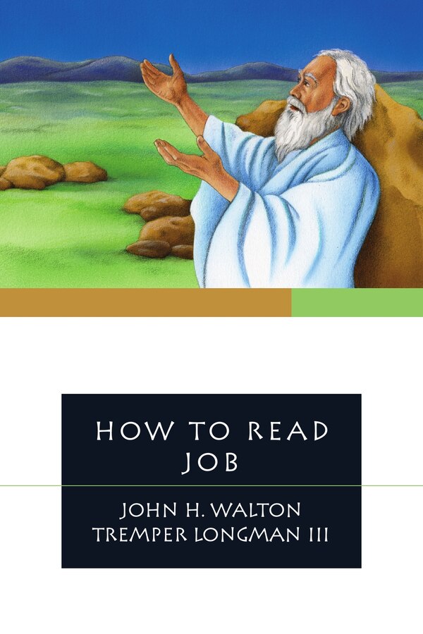 HOW TO READ JOB by John H. Walton, Paperback | Indigo Chapters