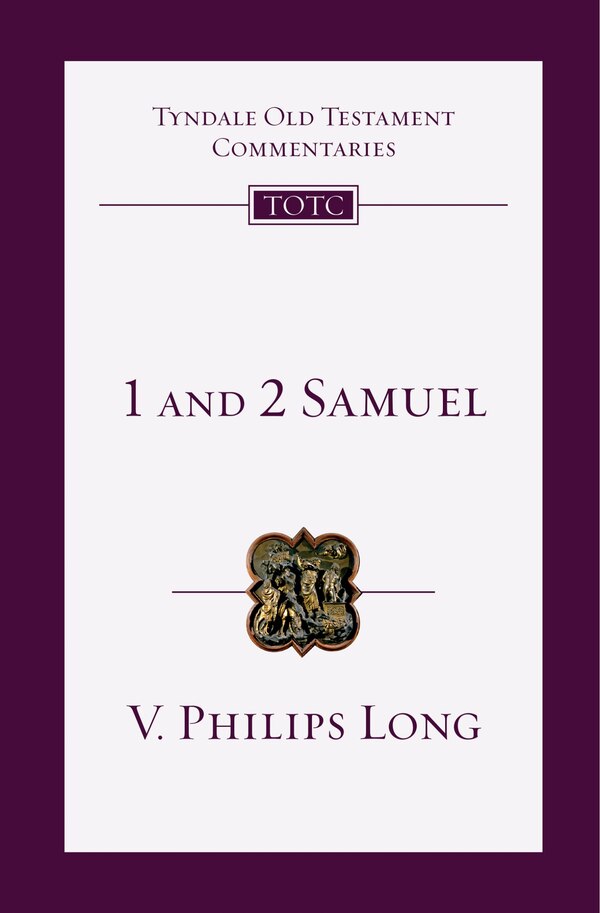 1 and 2 Samuel by V. Philips Long, Paperback | Indigo Chapters