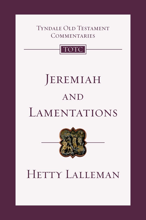 Jeremiah and Lamentations by Hetty Lalleman, Paperback | Indigo Chapters