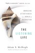 The LISTENING LIFE by Adam S. Mchugh, Paperback | Indigo Chapters