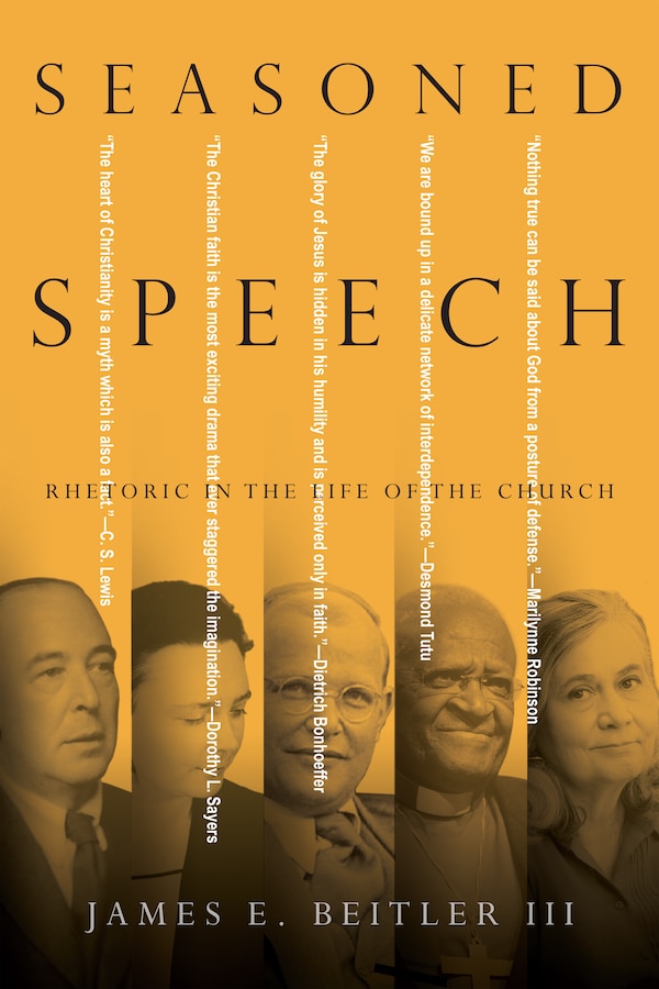 Seasoned Speech by James E. Beitler III, Paperback | Indigo Chapters