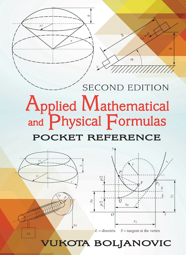Applied Mathematical and Physical Formulas by Vukota Boljanovic, Paperback | Indigo Chapters