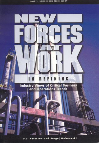 New Forces at Work in Refining by D. J. Peterson, Paperback | Indigo Chapters