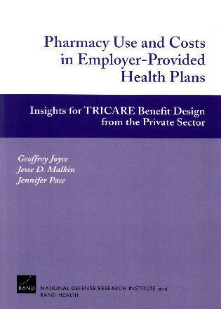 Pharmacy USe and Costs in Employer-Provided Health Plan by Geoffrey Joyce, Paperback | Indigo Chapters