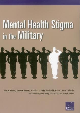 Mental Health Stigma In The Military by Joie D. Acosta, Paperback | Indigo Chapters