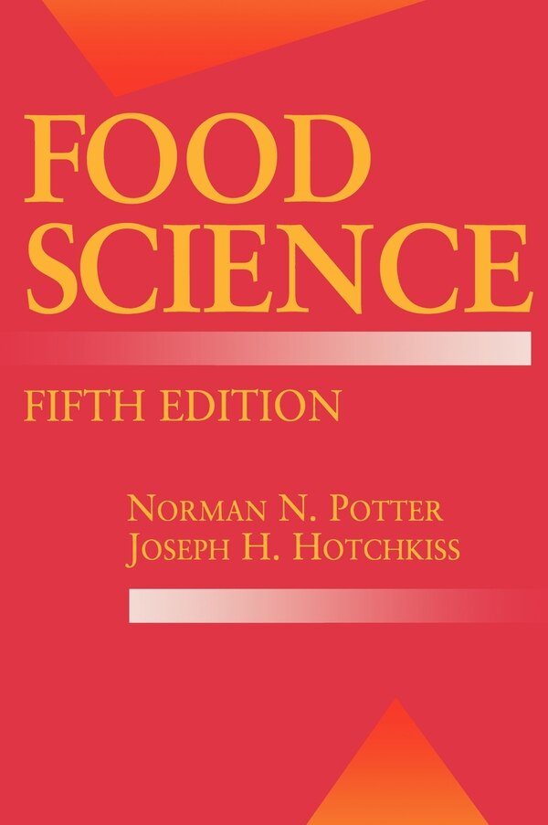 Food Science by Norman N. Potter, Hardcover | Indigo Chapters