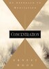 Concentration by Ernest Wood, Paperback | Indigo Chapters