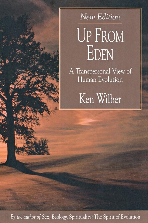 Up from Eden by Ken Wilber, Paperback | Indigo Chapters