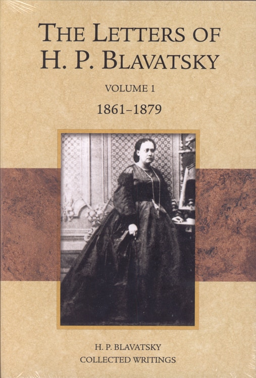 The Letters Of H. P. Blavatsky, Hardcover | Indigo Chapters