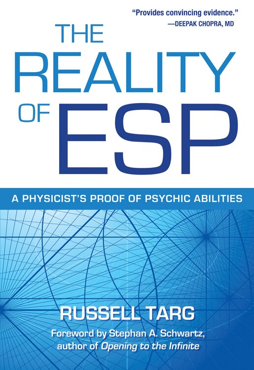 The Reality of ESP by Russell Targ, Paperback | Indigo Chapters