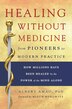 Healing Without Medicine by Albert Amao Phd, Paperback | Indigo Chapters