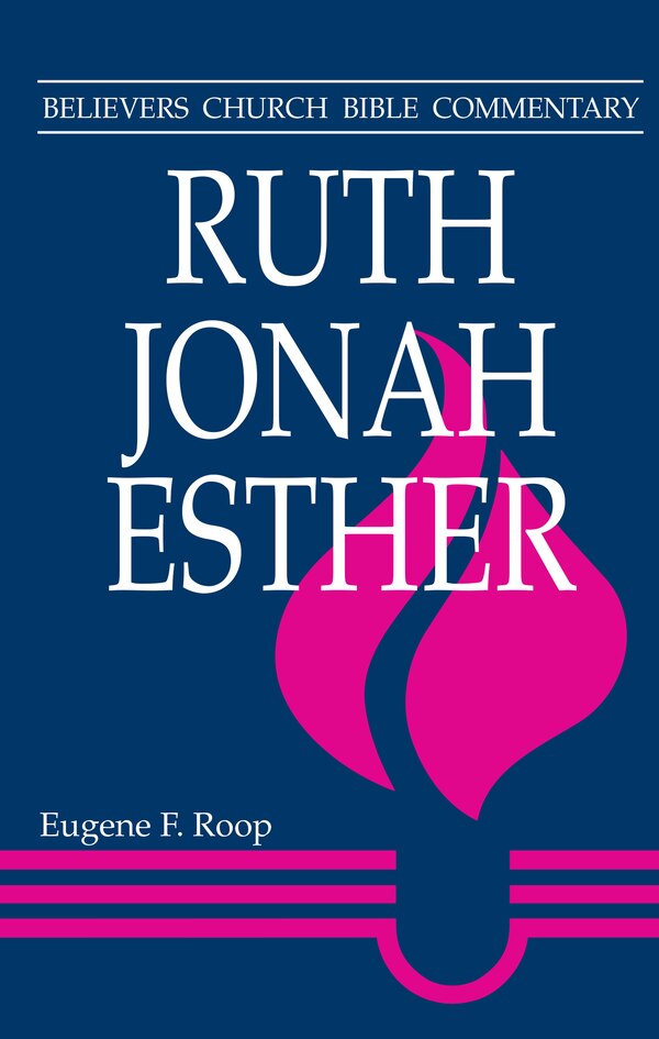 Ruth Jonah Esther by Eugene F Roop, Paperback | Indigo Chapters