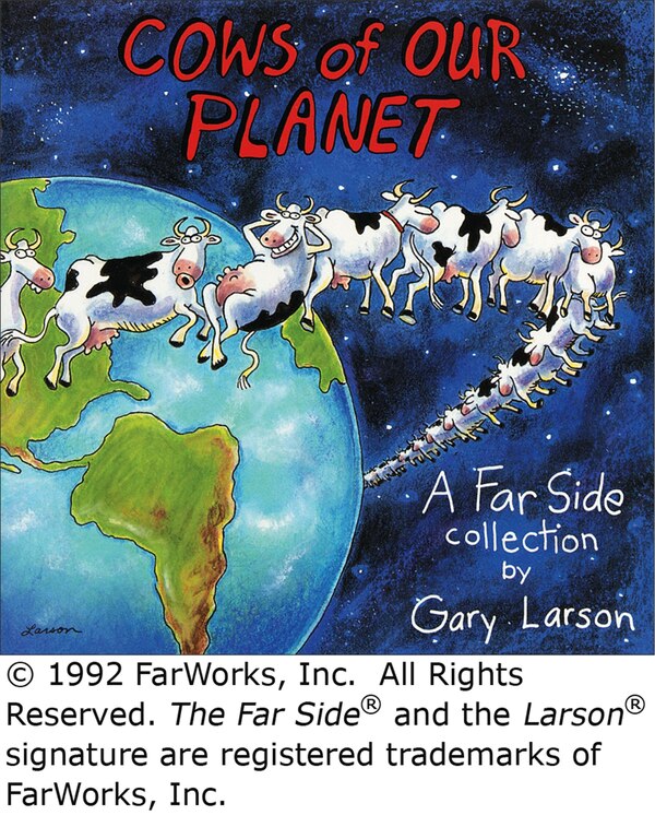 Cows Of Our Planet by Gary Larson, Paperback | Indigo Chapters