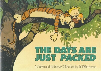 The Days Are Just Packed by Bill Watterson, Paperback | Indigo Chapters