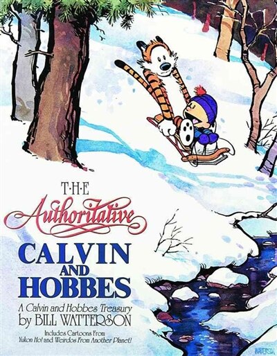 The Authoritative Calvin and Hobbes by Bill Watterson, Paperback | Indigo Chapters