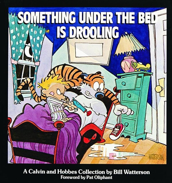 Something Under the Bed Is Drooling by Bill Watterson, Paperback | Indigo Chapters