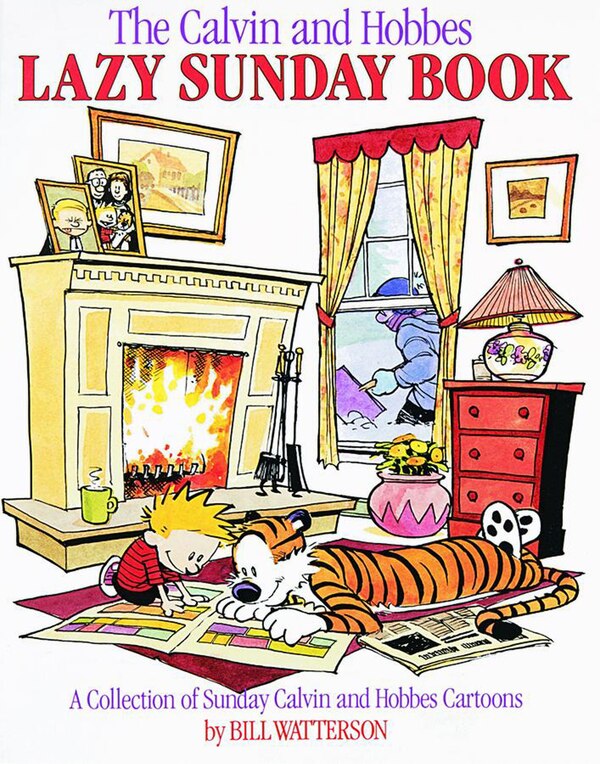 The Calvin and Hobbes Lazy Sunday Book by Bill Watterson, Paperback | Indigo Chapters