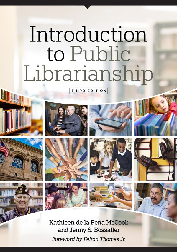 Introduction to Public Librarianship by Kathleen de la Peña McCook, Paperback | Indigo Chapters
